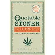 The Quotable Stoner