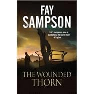 The Wounded Thorn
