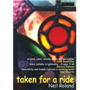 Taken For A Ride