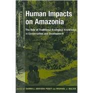 Human Impacts on Amazonia