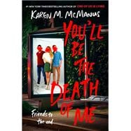 You'll Be the Death of Me book cover, ISBN 9780593175897