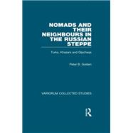 Nomads and their Neighbours in the Russian Steppe