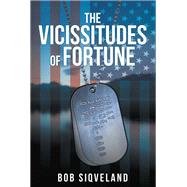 The Vicissitudes of Fortune