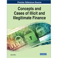 Concepts and Cases of Illicit Finance