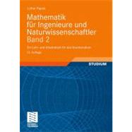 Mathematik Fur Ingenieure Und Naturwissenschaftler: Ein Lehr- Und Arbeitsbuch Fur Das Grundstudium