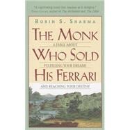 The Monk Who Sold His Ferrari