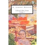 W. Somerset Maugham : Collected Short Stories