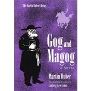 Gog and Magog : A Novel