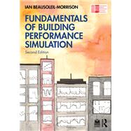 Fundamentals of Building Performance Simulation
