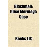 Blackmail : Glico Morinaga Case