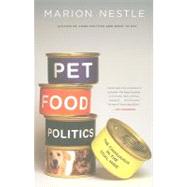 Pet Food Politics