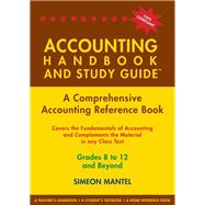 Accounting Handbook and Study Guide - Grades 8 to 12 and beyond