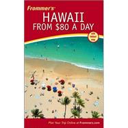 Frommer's<sup>®</sup> Hawaii from $80 a Day, 35th Edition