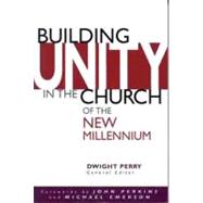 Building Unity in the Church of the New Millennium