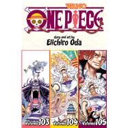 One Piece (Omnibus Edition), Vol. 35 Includes vols. 103, 104 & 105