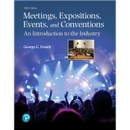 Meetings, Expositions, Events, and Conventions An Introduction to the Industry