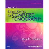 Mosby's Exam Review for Computed Tomography (Book with Access Code)