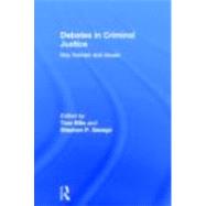 Debates in Criminal Justice: Key Themes and Issues