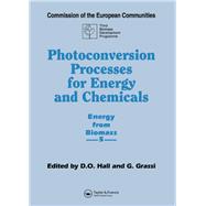 Photoconversion Processes for Energy and Chemicals: Energy from Biomass 5