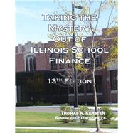 Taking the Mystery Out of Illinois School Finance