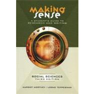 Making Sense A Student's Guide to Research and Writing in the Social Sciences