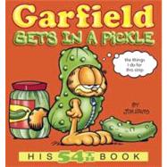 Garfield Gets in a Pickle His 54th Book