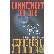 Commitment to Die