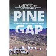 Pine Gap Close to God's Ear: NSA Eavesdropping Memoirs