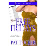 Free Fridays A Novel