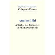 Actualité des Lumières : une histoire plurielle