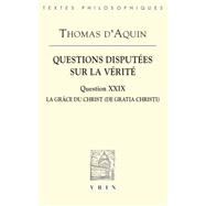 Questions Disputees Sur La Verite