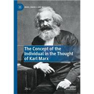 The Concept of the Individual in the Thought of Karl Marx
