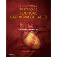 Perguntas e Respostas - Braunwald Tratado de Doenças Cardiovasculares