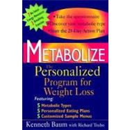 Metabolize : The Personalized Program for Weight Loss