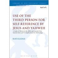 Use of the Third Person for Self-reference by Jesus and Yahweh