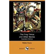 The Frog Prince and Other Stories