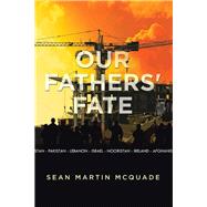 Our Fathers' Fate