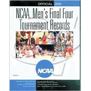 NCAA Final Four : The Official 2004 Final Four Records Book