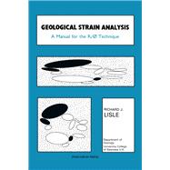Geological Strain Analysis: A Manual for the Rf/O Method