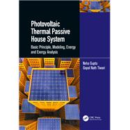 Photovoltaic Thermal Passive House System