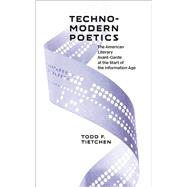 Technomodern Poetics