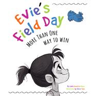 Evie's Field Day More than One Way to Win