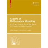 Aspects of Mathematical Modelling