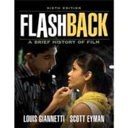 Flashback A Brief Film History