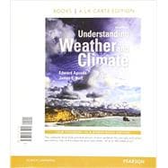 Understanding Weather and Climate, Books a la Carte Edition