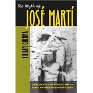 The Myth Of Jose Marti