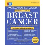 Breast Cancer : The Essential Guide to Your Breast Cancery Journey