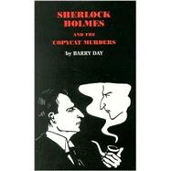 Sherlock Holmes and the Copycat Murders