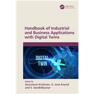 Handbook of Industrial and Business Applications with Digital Twins