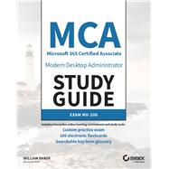 MCA Modern Desktop Administrator Study Guide Exam MD-100